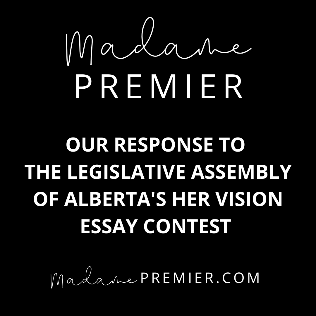 Madame Premier's Response to Alberta's Her Vision Essay Contest