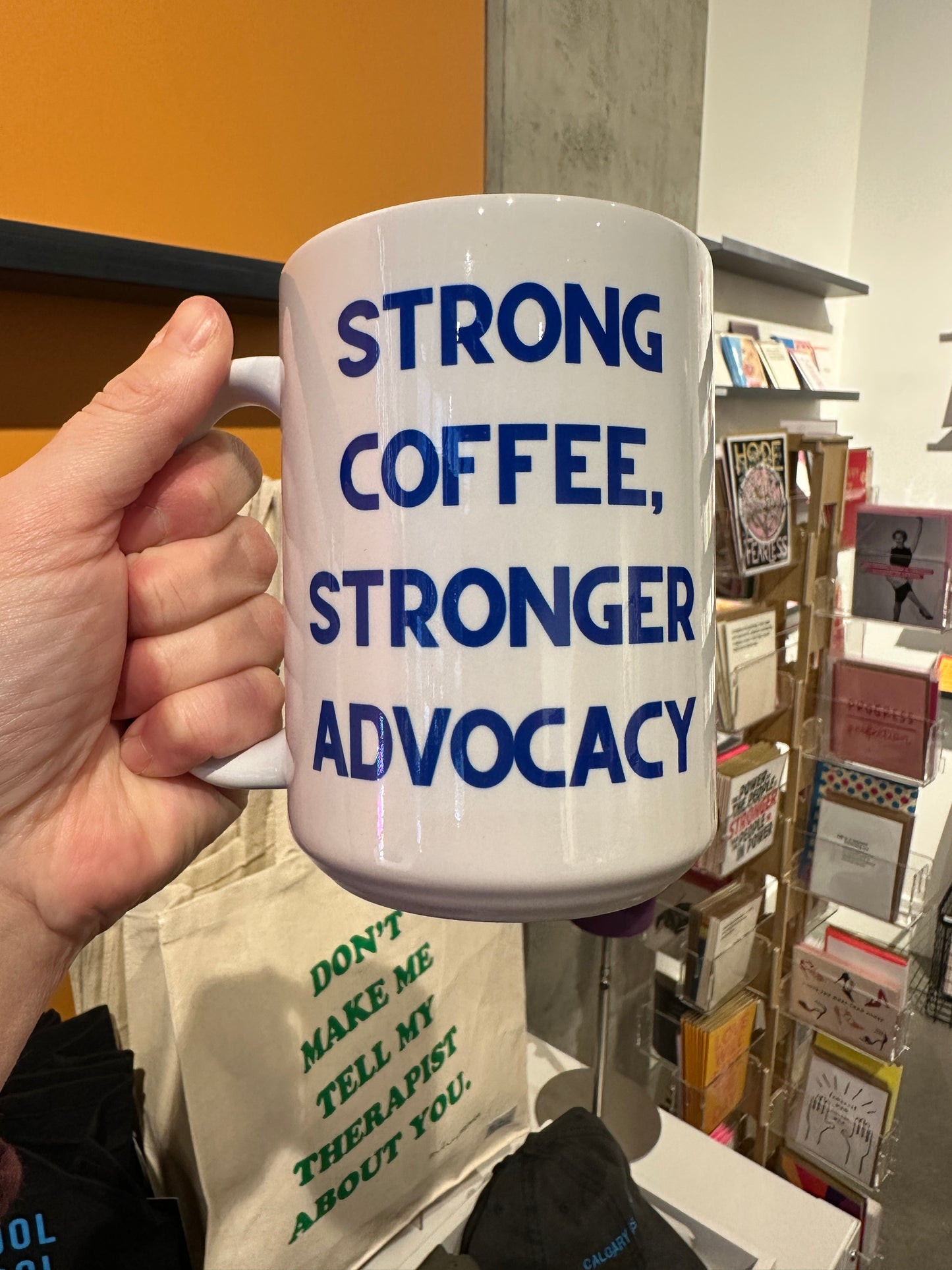 Madame Premier Strong Coffee Stronger Advocacy Mug