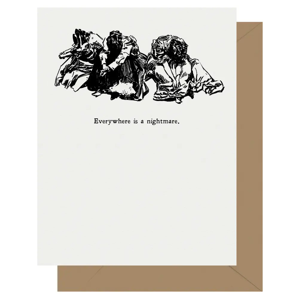 Everywhere Is A Nightmare Card