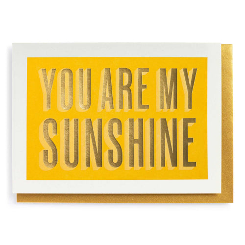 You Are My Sunshine Card