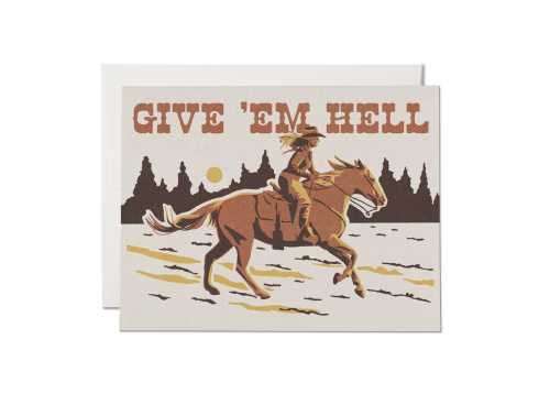 Give ‘Em Hell Card