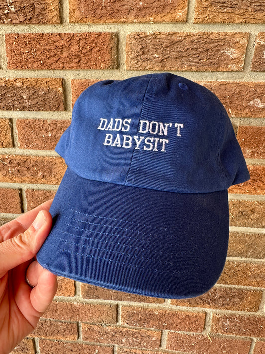 Madame Premier Dads Don’t Babysit Baseball Hat