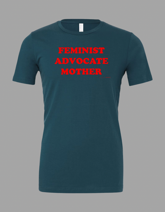 Pre-Order Madame Premier Feminist Advocate Mother Adult Teal T-Shirt