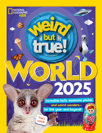 National Geographic Kids Weird But True 2025