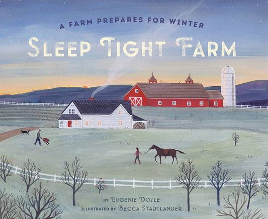 Sleep Tight Farm