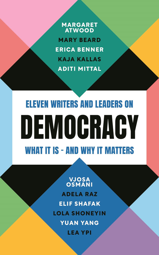 Democracy: What It Is - And Why It Matters