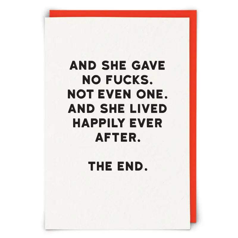 And She Gave No Fucks And Lived Happily Ever After Card – Madame Premier